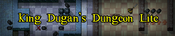 King Dugan&#8217;s Dungeon Lite